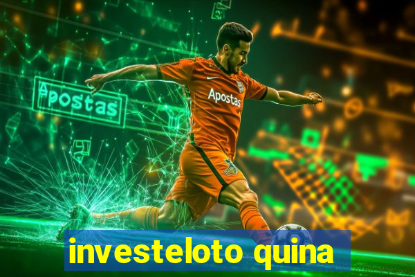 investeloto quina